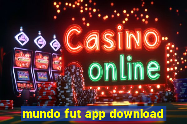 mundo fut app download